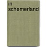 In schemerland door Astrid Lindgren