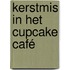 Kerstmis in Het Cupcake Café