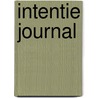 Intentie Journal door Dominique Lucquedey