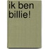 Ik ben Billie!