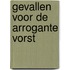 Gevallen voor de arrogante vorst