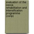 Evaluation of the cocoa rehabilitation and intensification programme (CORIP)