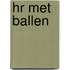 HR met BALLEN