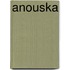 Anouska