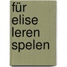 Für Elise leren spelen door Jacco Lamfers
