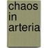 Chaos in Arteria