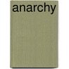 Anarchy door Tate James