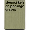 Steencirkels en passage graves door Herman G. Wind
