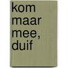 kom maar mee, duif by Frank van Pamelen