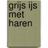 Grijs ijs met haren