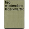 Fiep Westendorp letterkwartet door Fiep Westendorp