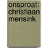 onsProat: Christiaan Mensink