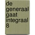 De Generaal gaat Integraal 8