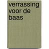 Verrassing voor de baas door Teresa Carpenter