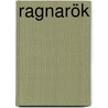 Ragnarök door A.S. Byatt