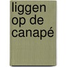 Liggen op de canapé door Wim van Miltenburg
