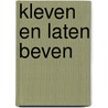 Kleven en laten beven by MartíN. Herrero