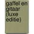 Gaffel en Gitaar (Luxe Editie)