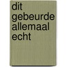 Dit gebeurde allemaal echt by Joukje Akveld
