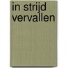 In strijd vervallen door Dennis van den Broek