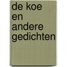 De koe en andere gedichten door Ruud van Klaveren