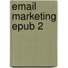 Email marketing epub 2 by Unknown