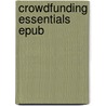 Crowdfunding essentials epub door Onbekend