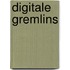 Digitale gremlins