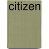 Citizen door Claudia Rankine