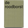De roodborst by Jo Nesbo