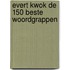 Evert Kwok De 150 beste woordgrappen