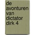 De avonturen van Dictator Dirk 4