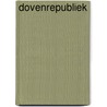 Dovenrepubliek door Ilya Kaminsky