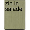 Zin in salade door Bibi Loomans