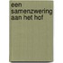 Een samenzwering aan het hof