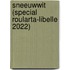 Sneeuwwit (Special Roularta-Libelle 2022)