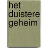 Het duistere geheim door Tui T. Sutherland