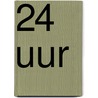 24 uur door Marcel van Driel