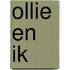 Ollie en ik