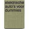 Elektrische auto's voor Dummies by Brian Culp