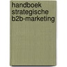 Handboek Strategische B2B-marketing door Jean-Pierre Thomassen