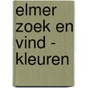 Elmer zoek en vind - Kleuren door David Mckee