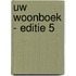 UW woonboek - editie 5