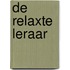 De relaxte leraar