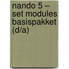 Nando 5 – set modules basispakket (D/A) by Unknown