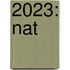 2023: Nat