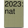 2023: Nat door Onbekend