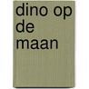 Dino op de maan by J.E. Krause