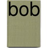 BOB door Helle Helle