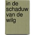 In de schaduw van de wilg